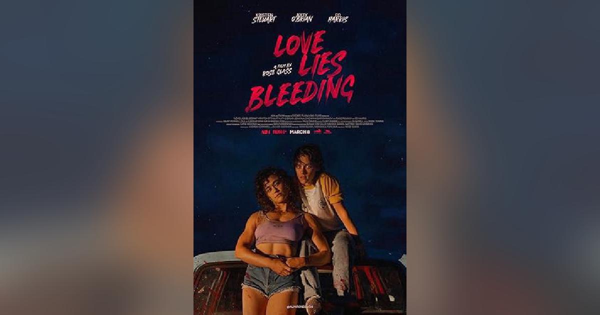 Love Lies Bleeding