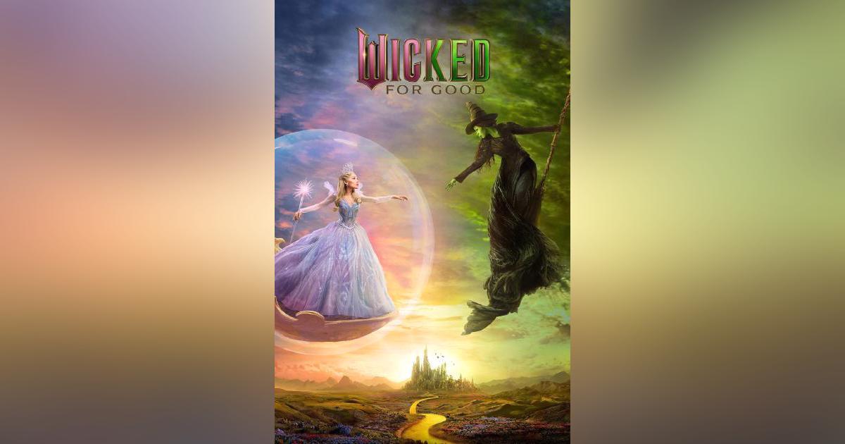 Wicked: For Good
