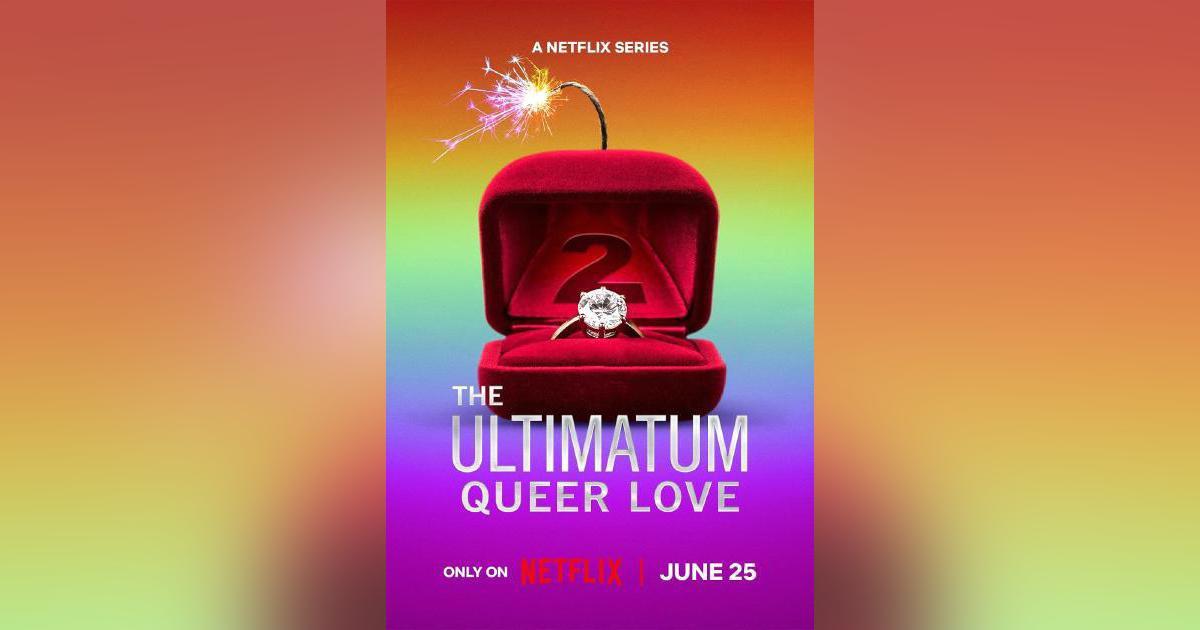 The Ultimatum: Queer Love